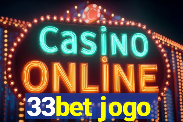 33bet jogo